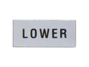 Lovato LPXAGB232 LABEL 'LOWER' FOR LPXAU100 & LPFXAU100... LEGEND HOLDER